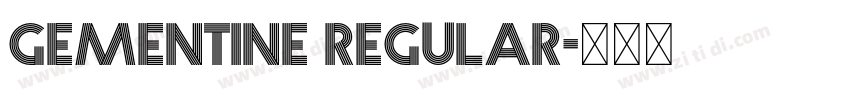 Gementine Regular字体转换 Gementine Regular字体转换